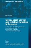 Money Stock Control and Inflation Targeting in Germany