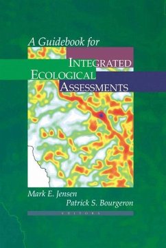 A Guidebook for Integrated Ecological Assessments - Jensen, Mark / Bourgeron, Patrick S.