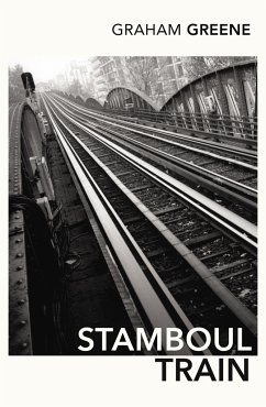 Stamboul Train - Greene, Graham