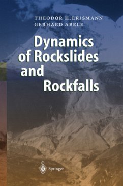 Dynamics of Rockslides and Rockfalls - Erismann, Theodor H.;Abele, Gerhard