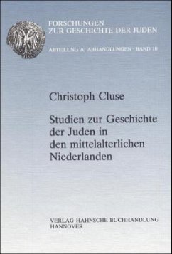 Cover Studien zur Geschichte der Juden in den mittelalterlichen Niederlanden
