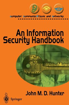 An Information Security Handbook - Hunter, John M.