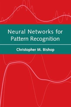 Neural Networks for Pattern Recognition - Bishop, Christopher M. (, Microsoft Research)