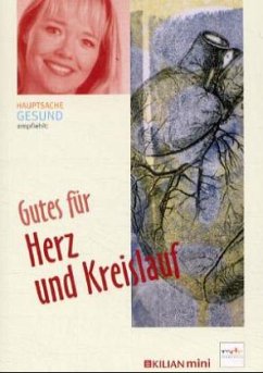 Gutes für Herz und Kreislauf - Zeidler, Mario