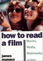 How to Read a Film - Monaco, James