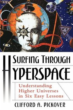 Surfing Through Hyperspace - Pickover, Clifford A.
