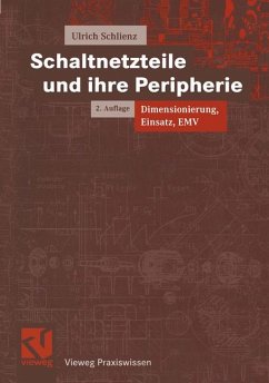 Schaltnetzteile und ihre Peripherie: Dimensionierung, Einsatz, EMV (Vieweg Praxiswissen) [Gebundene Ausgabe] Elektronik Elektrik Nachrichtentechnik Leistungselektronik Schaltnetzteil Schaltungen Gegen - Prof. Dipl.-Ing. Ulrich Schlienz (Autor) Studiengang Elektronik und Kommunikationstechnik Fachhochschule Reutlingen