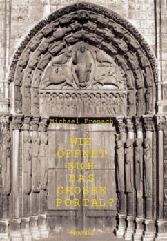 Cover Wie öffnet sich das Große Portal?