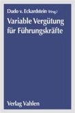 Handbuch Variable Vergütung für Führungskräfte