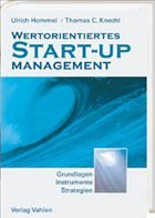 Wertorientiertes Start-Up-Management - Hommel, Ulrich / Knecht, Thomas (Hgg.)