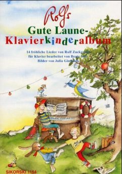 Rolfs Gute Laune-Klavierkinderalbum - Zuckowski, Rolf