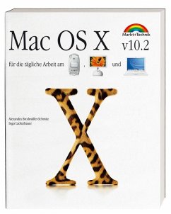 MacOS X v10.2 für die tägliche Arbeit am iMac, iBook und PowerMac - Brodmüller-Schmitz, Alexandra; Lackerbauer, Ingo