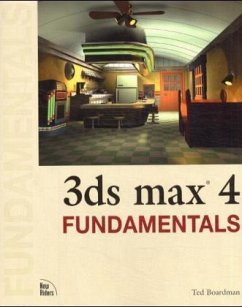 3ds max 4 Fundamentals, w. CD-ROM - Boardman, Ted