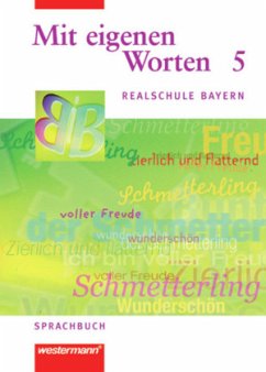 5. Jahrgangsstufe / Mit eigenen Worten, Realschule Bayern