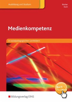 Medienkompetenz.Schulbuch - Böcher, Hartmut;Koch, Roland