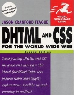 DHTML and CSS for the Wordl Wide Web - Teague, Jason Cranford