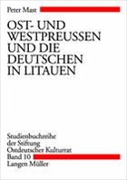 Cover Die Ostpreussen und Westpreussen und die Deutschen aus Litauen