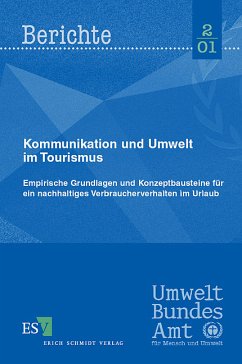 Kommunikation und Umwelt im Tourismus - Schemel, Hans Joachim / Lassberg, Dietlind von / Meyer, Gudrun / Meyer, Wolfgang / Vielhaber, Armin