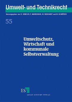 Umweltschutz, Wirtschaft und kommunale Selbstverwaltung - Papier / u.a.