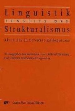 Linguistik jenseits des Strukturalismus - Ezawa, Kennosuke / Kürschner, Wilfried / Rensch, Karl H. / Ringmacher, Manfred (Hgg.)