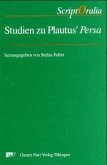 Studien zu Plautus' Persa