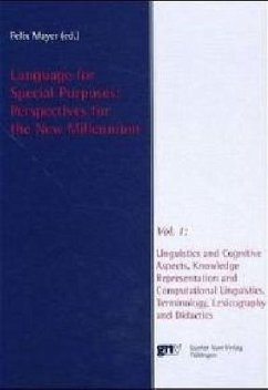 Language for Special Purposes: Perspectives for the New Millennium, 2 Vols. - Felix Mayer (ed.)