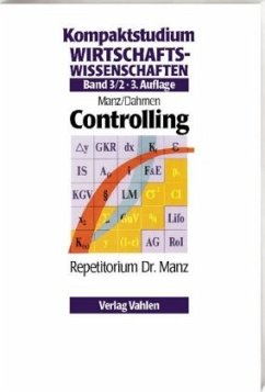 Controlling / Kompaktstudium Wirtschaftswissenschaften 3/2 - Dahmen, Andreas / Oehlrich, Marcus