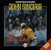Die Horror-Reiter / Geisterjäger John Sinclair Bd.10 (1 Audio-CD)