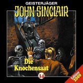 Knochensaat / Geisterjäger John Sinclair Bd.14 (1 Audio-CD) Knochensaat / Geisterjäger John Sinclair Bd.14 (1 Audio-CD)