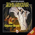 Die Geisterbraut / Geisterjäger John Sinclair Bd.15 (1 Audio-CD)