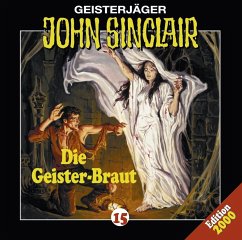 Die Geisterbraut / Geisterjäger John Sinclair Bd.15 (1 Audio-CD) - Dark, Jason