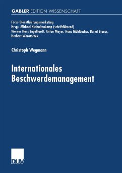 Internationales Beschwerdemanagement - Wegmann, Christoph