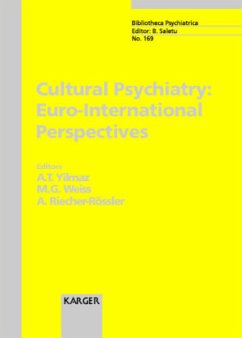 Cultural Psychiatry: Euro-International Perspectives - Yilmaz, A.T. / Weiss, M.G. / Riecher-Rössler, A.