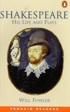 Shakespeare, His Life and Plays - Fowler, Will