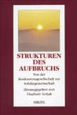 Strukturen des Aufbruchs