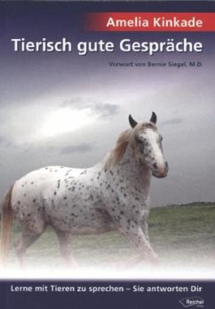 Tierisch gute Gespräche - Kinkade, Amelia