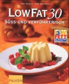 LowFat 30, Süß und verführerisch