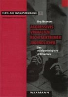 Cover Aggressives Verhalten rechtsextremer Jugendlicher