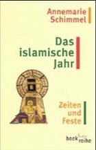 Das islamische Jahr - Schimmel, Annemarie