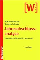 Jahresabschlussanalyse - Wehrheim, Michael / Schmitz, Thorsten