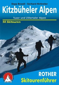 Kitzbüheler Alpen - Brandl, Sepp;Hirtlreiter, Gerhard