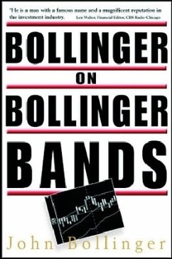 Bollinger on Bollinger Bands - Bollinger, John
