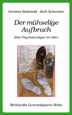 Der mühselige Aufbruch - Radebold, Hartmut;Schweizer, Ruth