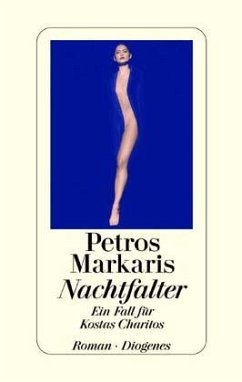 Nachtfalter / Kostas Charitos Bd.2 - Markaris, Petros