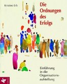 Die Ordnungen des Erfolgs Die Ordnungen des Erfolgs