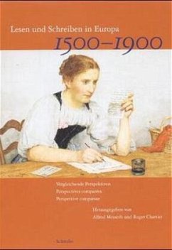 Lesen und Schreiben in Europa 1500-1900 - Messerli, Alfred / Chartier, Roger (Hgg.)