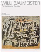 Willi Baumeister, Werkkatalog der Gemälde, 2 Bde. - Baumeister, Willi