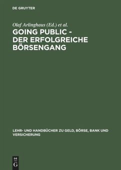 Going Public - Der erfolgreiche Börsengang - Arlinghaus, Olaf;Balz, Ulrich