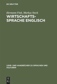 Wirtschaftssprache Englisch - Fink, Hermann;Steck, Markus