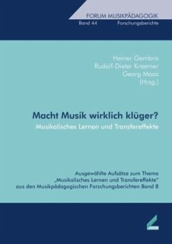 Macht Musik wirklich klüger?. Musikalisches Lernen und Transfereffekte